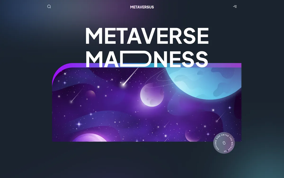Metaversus landing page: headline “Metaverse Madness” over a purple and blue space illustration, with a rotating “Explore and enter the metaverse” badge.